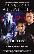 E-Book (epub) STARGATE ATLANTIS The Lost (Legacy book 2) von Jo Graham, Amy Griswold