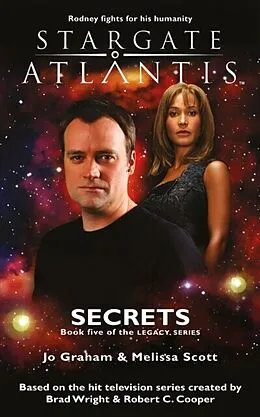E-Book (epub) STARGATE ATLANTIS Secrets (Legacy book 5) von Jo Graham, Melissa Scott