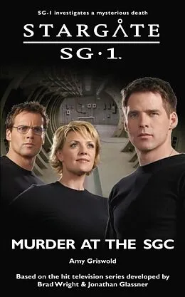 E-Book (epub) STARGATE SG-1 Murder at the SGC von Amy Griswold