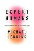 E-Book (pdf) Expert Humans von Michael Jenkins