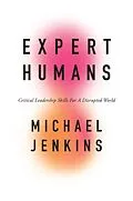 E-Book (epub) Expert Humans von Michael Jenkins