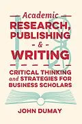 E-Book (epub) Academic Research, Publishing and Writing von John Dumay