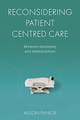 eBook (pdf) Reconsidering Patient Centred Care de Alison Pilnick