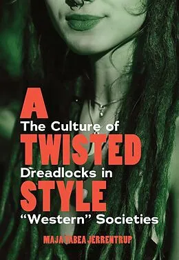 E-Book (epub) A Twisted Style von Maja Tabea Jerrentrup