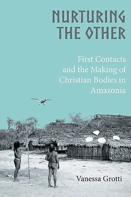 E-Book (epub) Nurturing the Other von Vanessa Grotti
