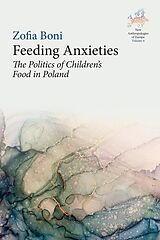 eBook (pdf) Feeding Anxieties de Zofia Boni