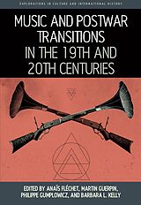 eBook (pdf) Music and Postwar Transitions in the 19th and 20th Centuries de 