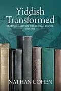 E-Book (pdf) Yiddish Transformed von Nathan Cohen