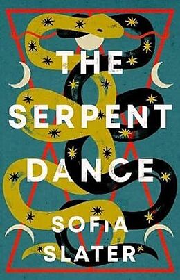 Fester Einband The Serpent Dance von Sofia Slater