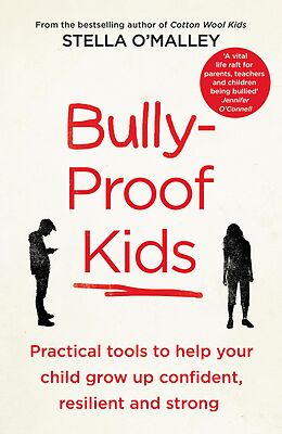 eBook (epub) Bully-Proof Kids de Stella O'Malley