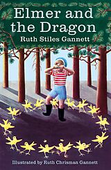 eBook (epub) Elmer and the Dragon de Ruth Stiles Gannett