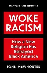Poche format B Woke Racism von John McWhorter