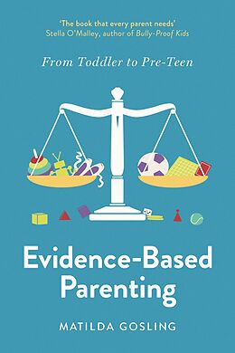 eBook (epub) Evidence-Based Parenting de Matilda Gosling