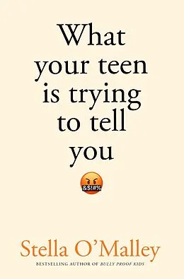 E-Book (epub) What Your Teen is Trying to Tell You von Stella O'Malley