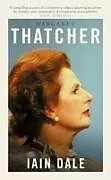 Fester Einband Margaret Thatcher von Iain Dale