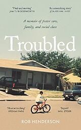 Kartonierter Einband Troubled von Rob Henderson