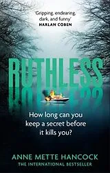 Kartonierter Einband Ruthless von Anne Mette Hancock