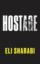 E-Book (epub) Hostage von Eli Sharabi