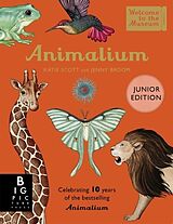 Fester Einband Animalium (Junior Edition) von Jenny; Scott, Katie Broom