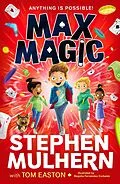 E-Book (epub) Max Magic von Stephen Mulhern, Tom Easton