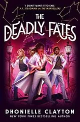 Poche format B The Deadly Fates von Dhonielle Clayton