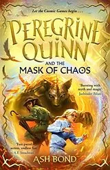 Kartonierter Einband Peregrine Quinn and the Mask of Chaos (Volume 2) von Ash Bond