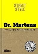 Livre Relié Street Style: Dr. Martens de Jian DeLeon