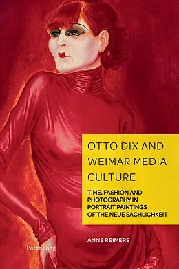 E-Book (epub) Otto Dix and Weimar Media Culture von Anne Reimers