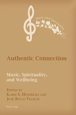 E-Book (pdf) Authentic Connection von Karin Hendricks, June Boyce-Tillman