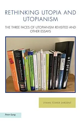 E-Book (pdf) Rethinking Utopia and Utopianism von Lyman Tower Sargent