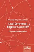 E-Book (epub) Local Government Budgetary Autonomy von Mohammad Talukdar