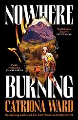 Poche format B Nowhere Burning von Catriona Ward