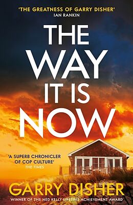 Livre Relié The Way It Is Now de Garry Disher