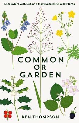 Livre Relié Common or Garden de Ken Thompson