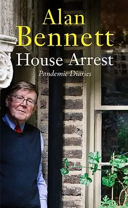 E-Book (epub) House Arrest von Alan Bennett
