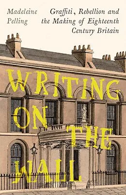 E-Book (epub) Writing on the Wall von Madeleine Pelling