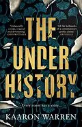 E-Book (epub) The Underhistory von Kaaron Warren