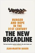 E-Book (epub) The New Breadline von Jean-Martin Bauer