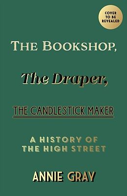 Couverture cartonnée The Bookshop, The Draper, The Candlestick Maker de Gray Annie