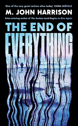 E-Book (epub) The End of Everything von M. John Harrison