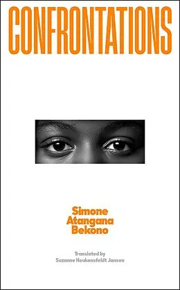 E-Book (epub) Confrontations von Simone Atangana Bekono