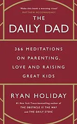 Fester Einband The Daily Dad von Ryan Holiday