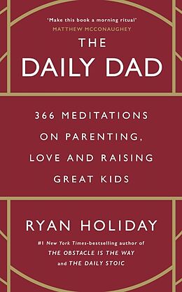 Livre Relié The Daily Dad de Ryan Holiday