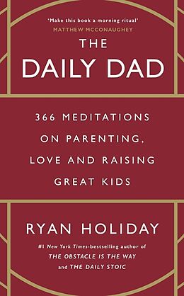 Couverture cartonnée The Daily Dad de Ryan Holiday