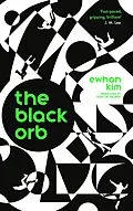E-Book (epub) The Black Orb von Ewhan Kim