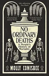 Kartonierter Einband No Ordinary Deaths von Molly Conisbee