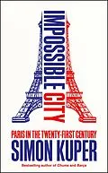 E-Book (epub) Impossible City von Simon Kuper