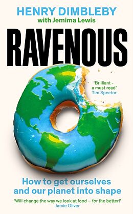 Livre Relié Ravenous de Henry Dimbleby, Jemima Lewis