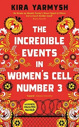 E-Book (epub) The Incredible Events in Women's Cell Number 3 von Kira Yarmysh