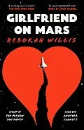 E-Book (epub) Girlfriend on Mars von Deborah Willis